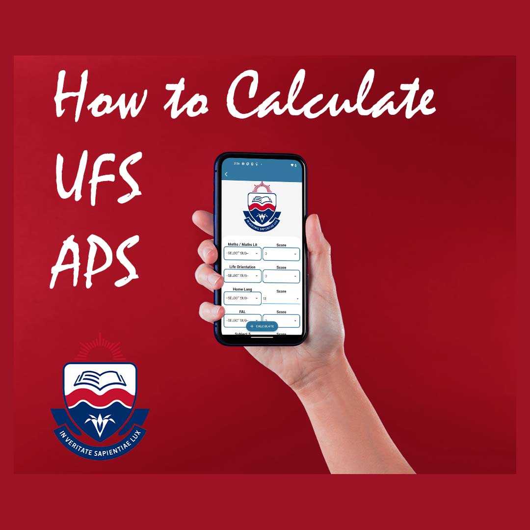 How to Calculate University Of Free State (UFS) APS 